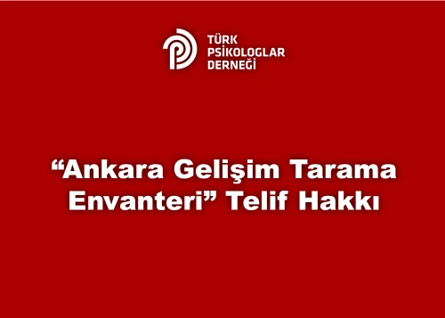 Ankara Gelişim Tarama Envanteri Telif Hakkı